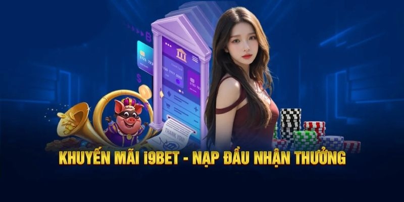 Khuyến mãi nạp tiền là cơ hội nhận thưởng hấp dẫn cho người chơi mới